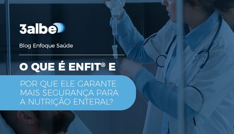 O que é ENFit
